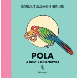 Pola z ulicy Czereśniowej motyleksiazkowe.pl