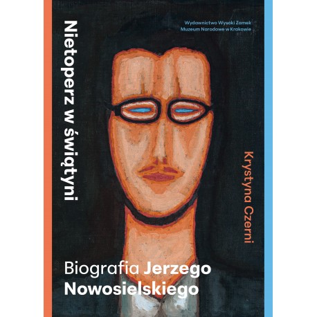 Nietoperz w świątyni. Biografia Jerzego Nowosielskiego Krystyna Czerni motyleksiazkowe.pl