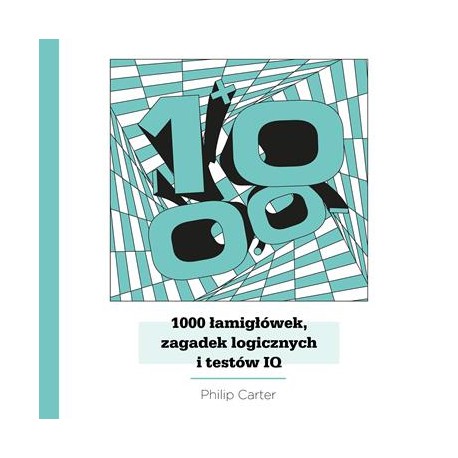 1000 łamigłówek, zagadek logicznych i testów IQ motyleksiazkowe.pl