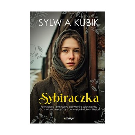 Sybiraczka Sylwia Kubik motyleksiazkowe.pl