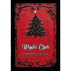 Wigilii czar Barbara Litwicka motyleksiazkowe.pl
