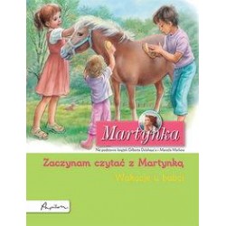 Martynka. Wakacje u babci. Zaczynam czytać z Martynką motyleksiazkowe.pl