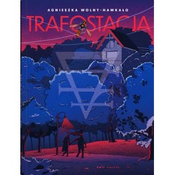 Trafostacja Agnieszka Wolny-Hamałko motyleksiazkowe.pl