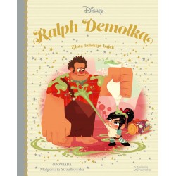 Ralph Demolka Złota kolekcja bajek Tom 28 Małgorzata Strzałkowska motyleksiazkowe.pl