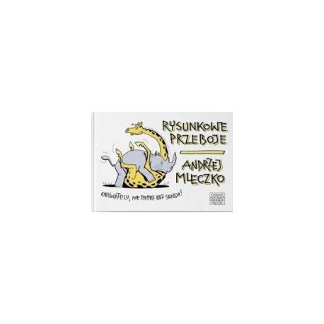 Rysunkowe przeboje Andrzej Mleczko motyleksiazkowe.pl