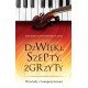 Dźwięki, szepty, zgrzyty