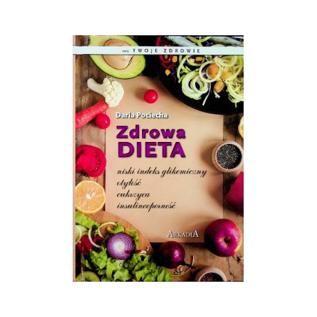 Zdrowa dieta Daria Pociecha motyleksiazkowe.pl