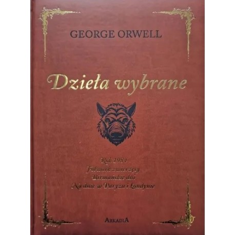 Dzieła wybrane George Orwell motyleksiazkowe.pl