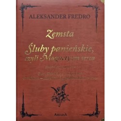 Zemsta. Śluby Panieńskie czyli Magnetyzm serca Aleksander Fredro motyleksiazkowe.pl