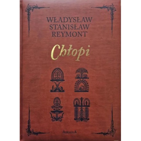 Chłopi Władysław Stanisław Reymont motyleksiazkowe.pl