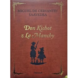 Don Kichot z La Manchy Miguel De Cervantes Saavedra motyleksiazkowe.pl
