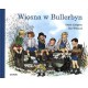 Wiosna w Bullerbyn Astrid Lindgren motyleksiazkowe.pl
