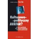 Kulturowo-polityczny AVATAR?