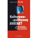 Kulturowo-polityczny AVATAR?