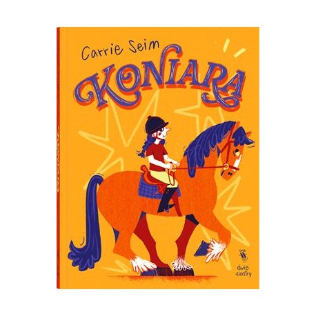 Koniara Carrie Seim motyleksiazkowe.pl