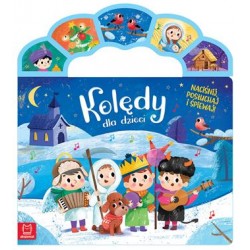 Kolędy dla dzieci. Naciśnij, posłuchaj i śpiewaj! motyleksiazkowe.pl
