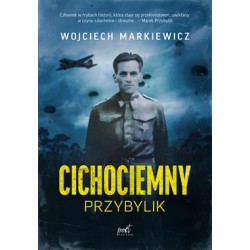 Cichociemny. Przybylik Wojciech Markiewicz motyleksiazkowe.pl
