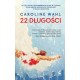 22 długości Caroline Wahl motyleksiazkowe.pl