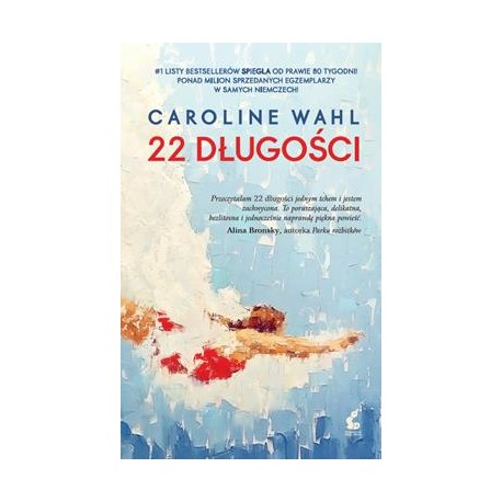 22 długości Caroline Wahl motyleksiazkowe.pl