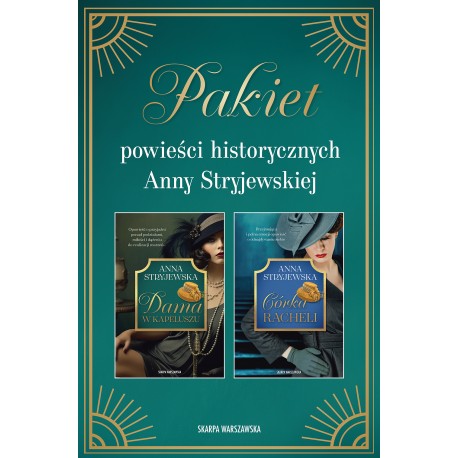 Pakiet powieści historycznych Anny Stryjewskiej Anna Stryjewska motyleksiazkowe.pl