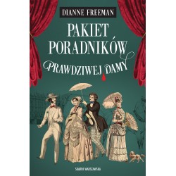 Pakiet "Poradników Prawdziwej Damy" Dianne Freeman motyleksiazkowe.pl
