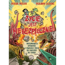 Życie jest niebezpieczne! Reidar Müller, Sigbjørn Lilleeng motyleksiazkowe.pl
