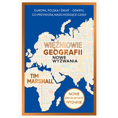 Więźniowie geografii. Nowe wyzwania Tim Marshall motyleksiazkowe.pl