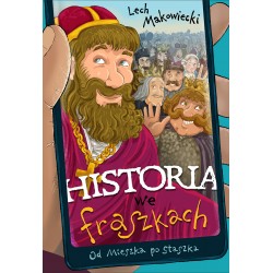 Historia we fraszkach. Od Mieszka po Staszka Lech Makowiecki motyleksiazkowe.pl