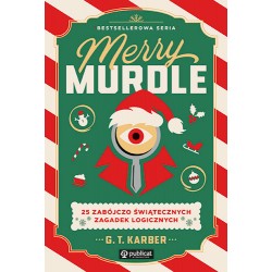 Merry Murdle. 25 zabójczo świątecznych zagadek logicznych G. T. Karber motyleksiazkowe.pl