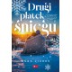 DRUGI PŁATEK ŚNIEGU