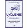 Żal i ukojenie. Jak odnaleźć piękno i równowagę po stracie. Duchowa sztuka życia
