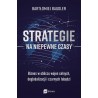 Strategie na niepewne czasy