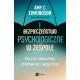 Bezpieczeństwo psychologiczne w zespole. Klucz do zwiększenia efektywności twojej firmy motyleksiazkowe.pl