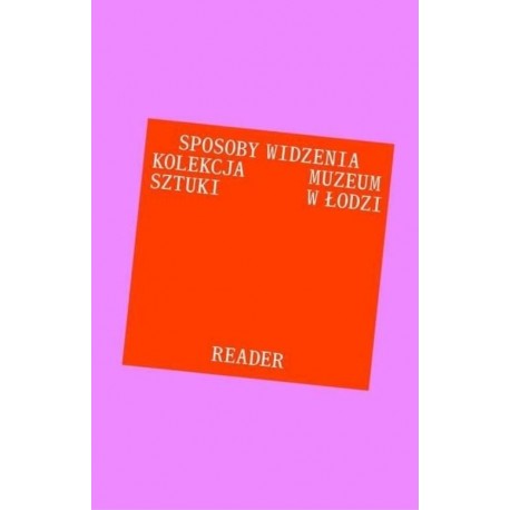 Antologia tekstów Sposoby widzenia motyleksiazkowe.pl