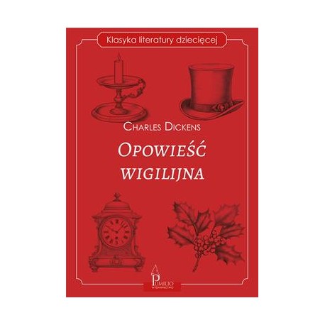 Opowieść wigilijna Charles Dickens motyleksiazkowe.pl