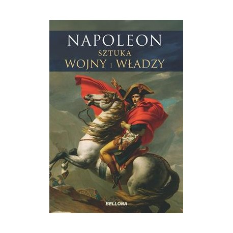 Napoleon Sztuka wojny i władzy motyleksiazkowe.pl