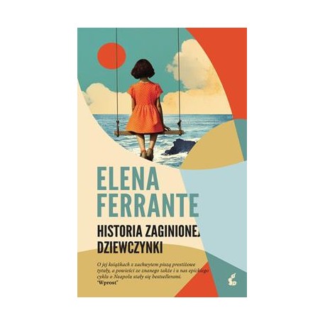 Historia zaginionej dziewczynki. Cykl neapolitański. Tom 4 Elena Ferrante motyleksiazkowe.pl