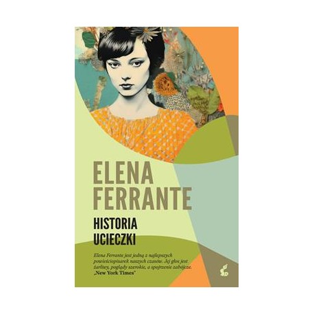 Historia ucieczki /Cykl neapolitański. Tom 3 Elena Ferrante motyleksiazkowe.pl
