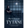 Tytani. Wybitni naukowcy i wizjonerzy o granicach poznania