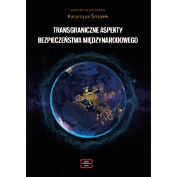 Transgraniczne aspekty bezpieczeństwa międzynarodowego motyleksiazkowe.pl