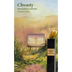 Chwasty. Opowiadania ruderalne Tymoteusz Skiba motyleksiazkowe.pl