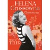 Helena Grossówna. Optymistką być