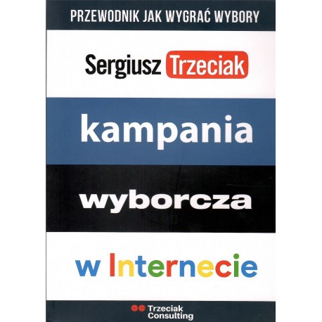 Kampania wyborcza w internecie Sergiusz Trzeciak motyleksiazkowe.pl