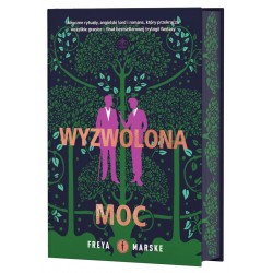 Wyzwolona moc Freya Marske motyleksiazkowe.pl