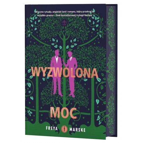 Wyzwolona moc Freya Marske motyleksiazkowe.pl