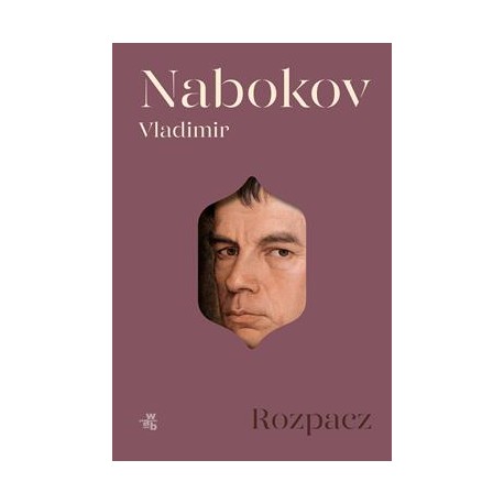 Rozpacz Vladimir Nabokov motyleksiazkowe.pl