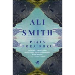 Piąta pora roku Ali Smith motyleksiazkowe.pl