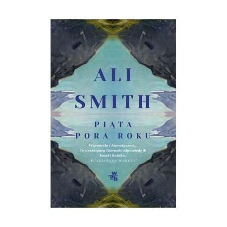 Piąta pora roku Ali Smith motyleksiazkowe.pl