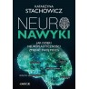 Neuronawyki. Jak dzięki neuroplastyczności zmienić swój mózg