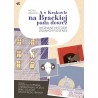 A w Krakowie na Brackiej pada deszcz. Nieznane historie znanych piosenek